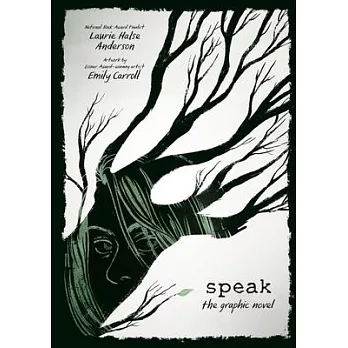 Speak: The Graphic Novel