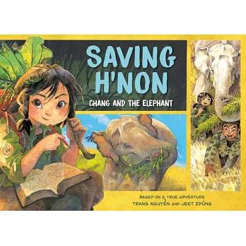 Saving H’Non: Chang and the Elephant