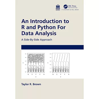 An introduction to R and Python for data analysis  ; a side by side approach