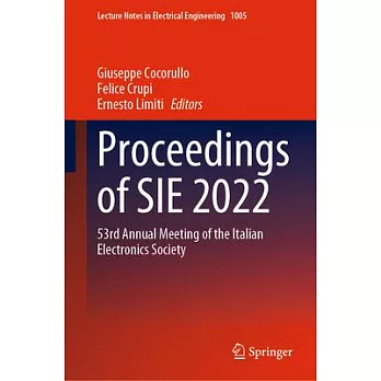 Proceedings of Sie 2022: 53rd Annual Meeting of the Italian Electronics Society