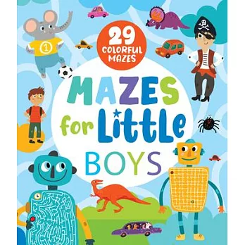 Mazes for Little Boys