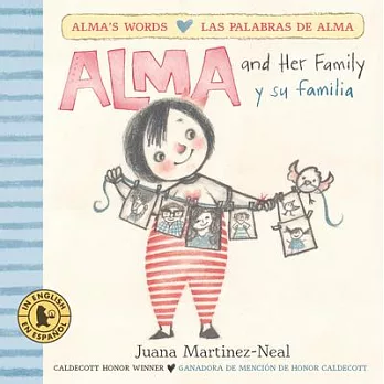 Alma and Her Family/ Alma Y Su Familia