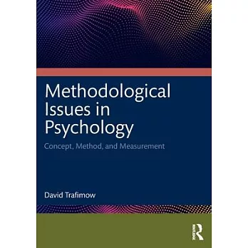 Methodological Issues in Psychology: Concept, Method, and Measurement