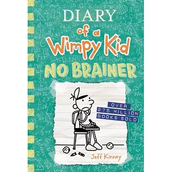 Diary of a wimpy kid : No brainer /  No brainer.