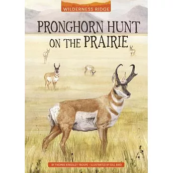 Pronghorn Hunt on the Prairie
