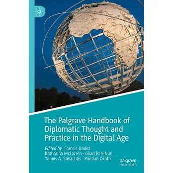 The Palgrave Handbook of Diplomatic Thought and Practice in the Digital Age