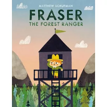 Fraser the Forest Ranger