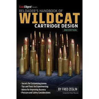 Reloader’s Handbook of Wildcat Cartridge Design