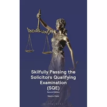 Skilfully Passing the Solicitors Qualifying Examination (Sqe)