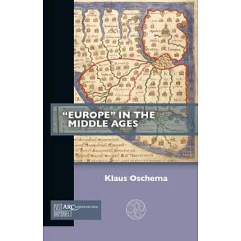 ＂Europe＂ in the Middle Ages