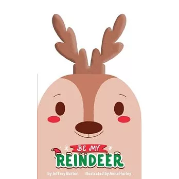 Be My Reindeer