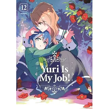 Yuri Is My Job! 12