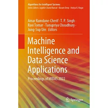 Machine Intelligence and Data Science Applications: Proceedings of Midas 2022