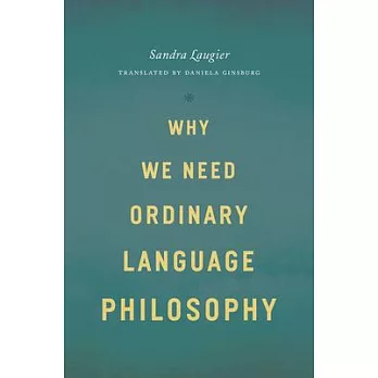 Why We Need Ordinary Language Philosophy