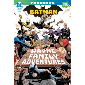 Batman: Wayne Family Adventures Volume One