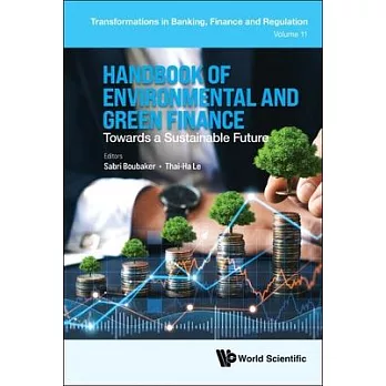 Handbook of Environmental and Green Finance: Towards a Sustainable Future