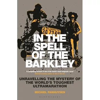 In the Spell of the Barkley: Unravelling the Mystery of the World’s Toughest Ultramarathon