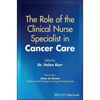 The Role of the Clinical Nurse Specialist in Cancer Care