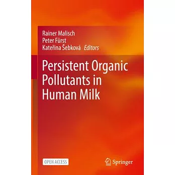 Persistent Organic Pollutants in Human Milk