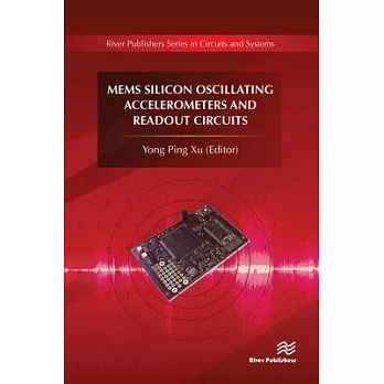 Mems Silicon Oscillating Accelerometers and Readout Circuits