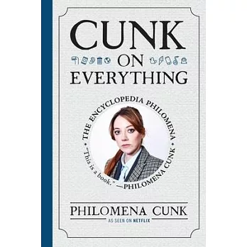 Cunk on Everything: The Encyclopedia Philomena