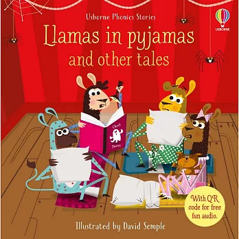 Llamas in Pyjamas and other tales