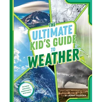 The Ultimate Kid’s Guide to Weather