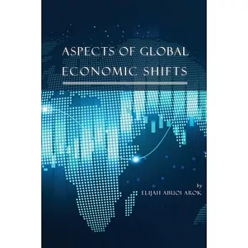 Aspects of Global Economic Shifts