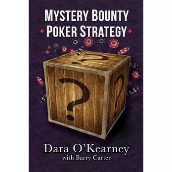 Mystery Bounty Poker Strategy