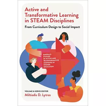 Active and Transformative Learning in Steam Disciplines: From Curriculum Design to Social Impact