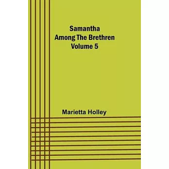Samantha among the Brethren Volume 5
