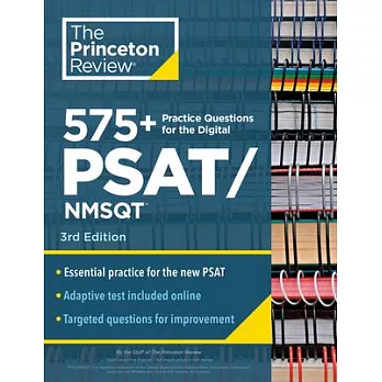 Princeton Review 575 PSAT Practice Questions, 3rd Edition: Extra Preparation to Help Achieve an Excellent Score