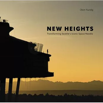 New Heights: Transforming Seattle’s Iconic Space Needle