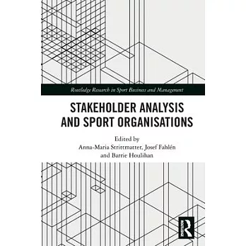 Stakeholder Analysis and Sport Organisations