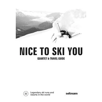 Nice to Ski You: Quartet & Travel Guide