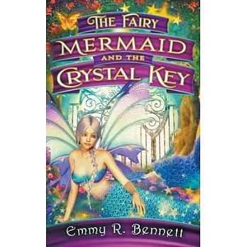 The Fairy Mermaid and the Crystal Key