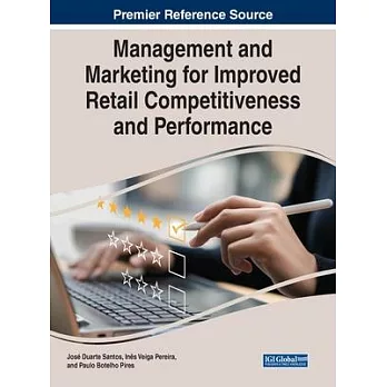 Management and Marketing for Improved Retail Competitiveness and Performance