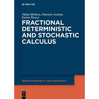 Fractional Deterministic and Stochastic Calculus