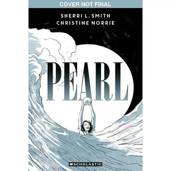 Pearl: A Graphic Novel