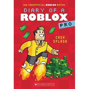 Diary of a Roblox pro (7): Cash splash/