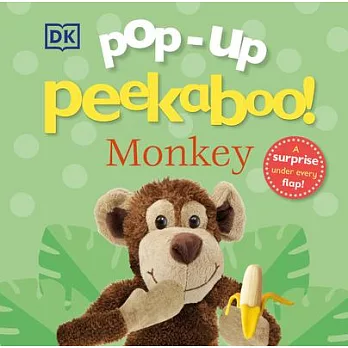 Pop-Up Peekaboo! Monkey: Pop-Up Surprise Under Every Flap!