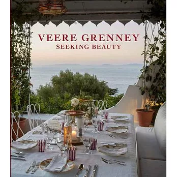 Veere Grenney Home: Seeking Beauty