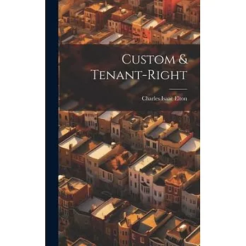 Custom & Tenant-Right