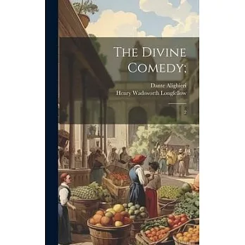 The Divine Comedy;: 2