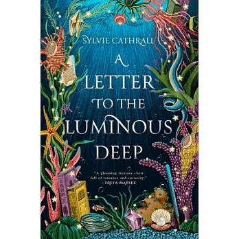 A Letter to the Luminous Deep