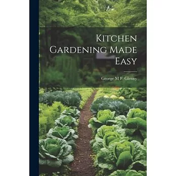 Kitchen Gardening Made Easy