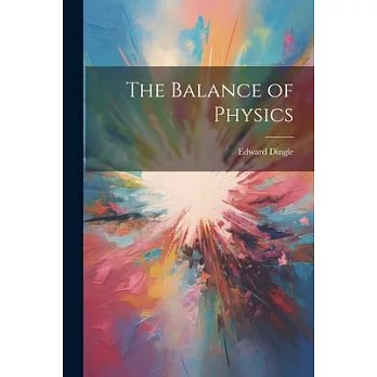 The Balance of Physics