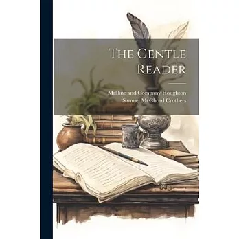 The Gentle Reader