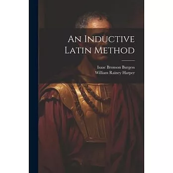 An Inductive Latin Method