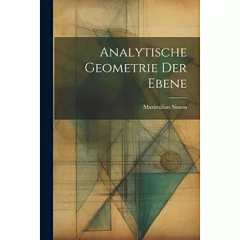 Analytische Geometrie der Ebene